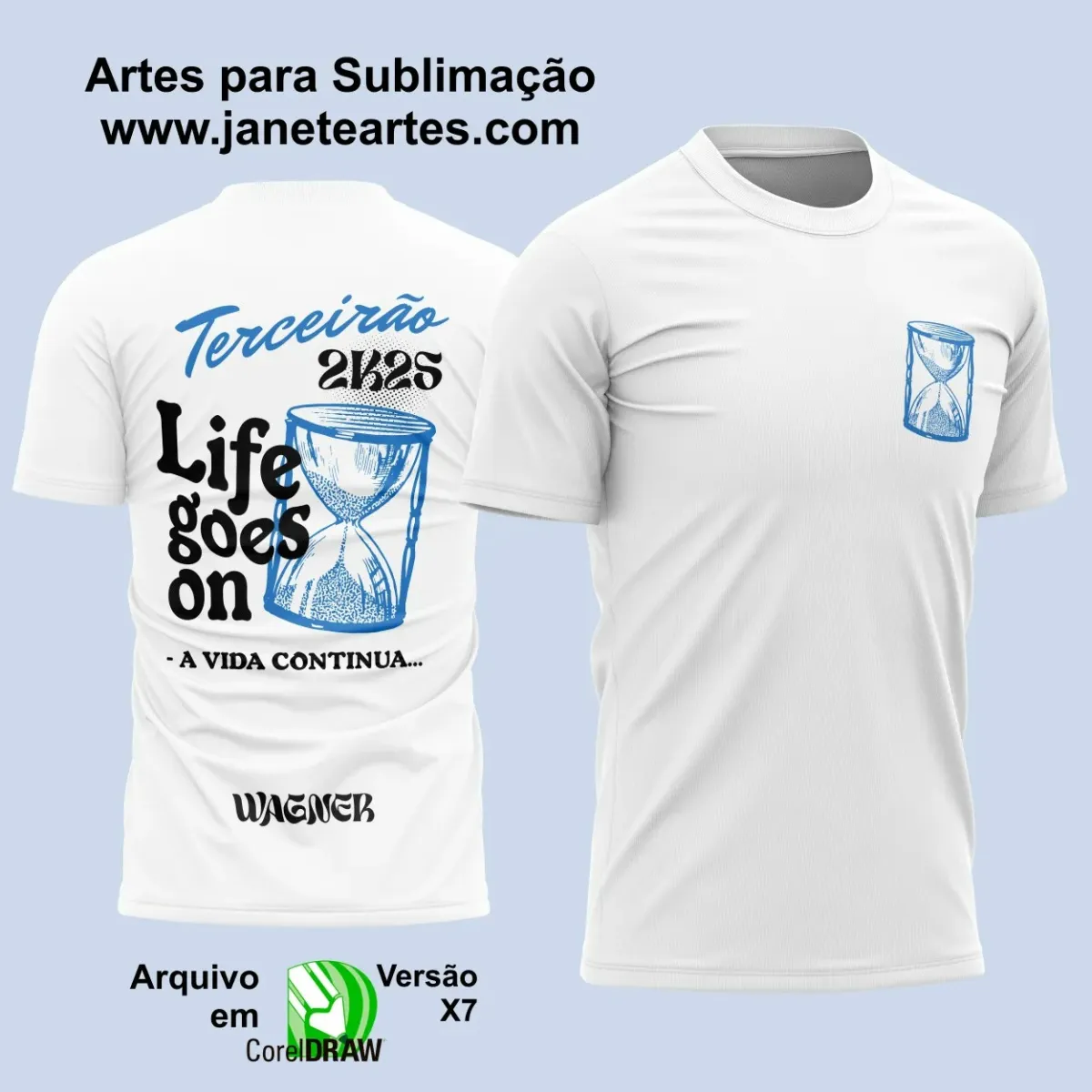 Arte Vetor Camiseta - Terceirão 2025 – Formandos 3º Ano 2025 - A Vida Continua